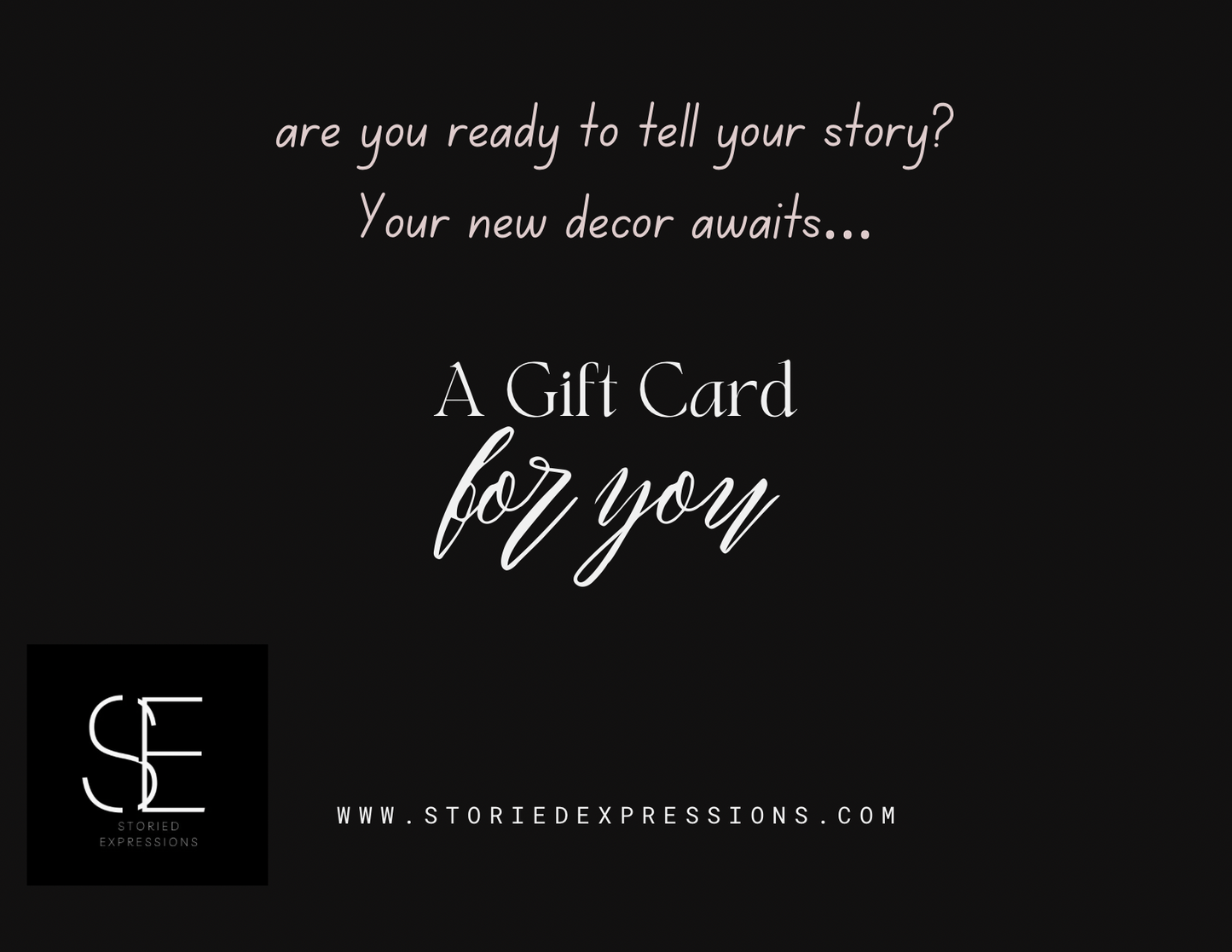 Storied Expressions Gift Card